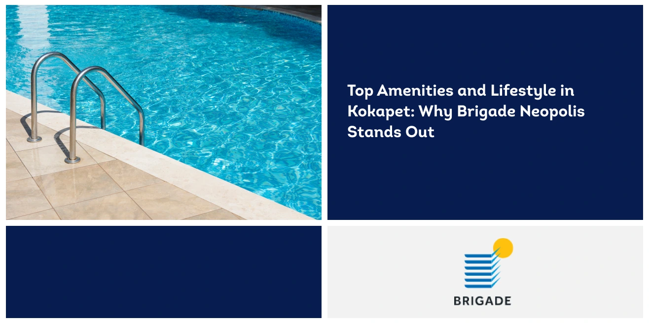 Top Amenities and Lifestyle in Kokapet: Why Brigade Neopolis Stands Out